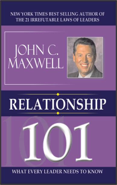 Relationship 101-John C. Maxwell