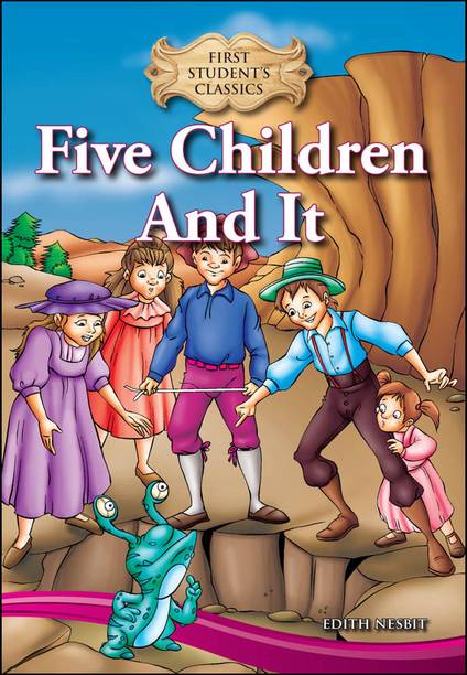 Sap First Student`s Classics Five Children & It