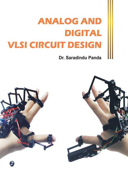 Analog and Digital VLSI Circuit Design