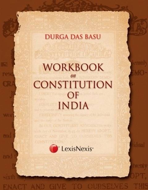 WORKBOOK ON CONSTITUTION OF INDIA 1st Edition