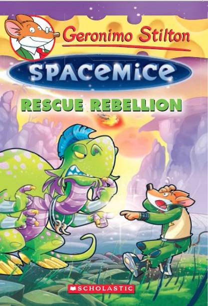 Geronimo Stilton Spacemice #5 : Rescue Rebellion