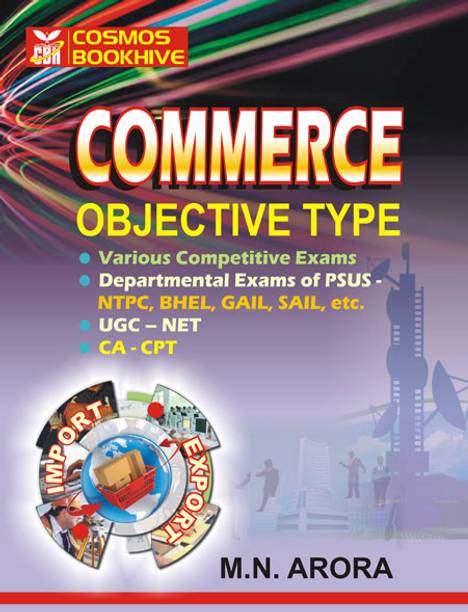 OBJECTIVE Commerce for CA CPT & DEPT. EXAMS BHEL, NTPS SAIL ETC