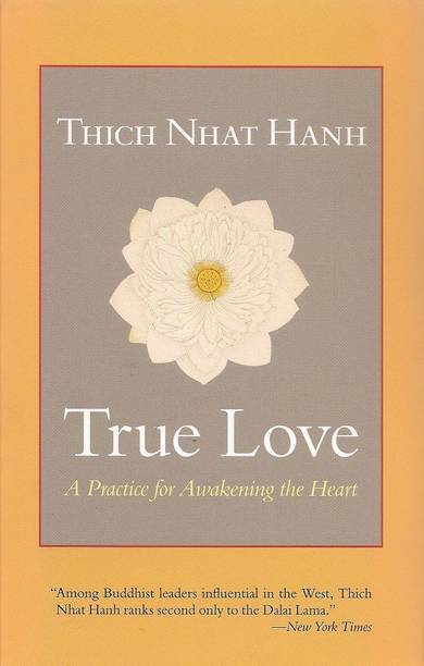 True Love : A Practice For Awakening The Heart Pb