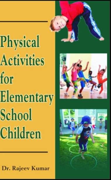 Physical activities for elementary school children