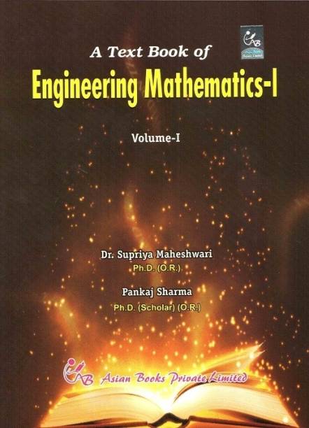 A Textbook Of Engineering Mathematics (Volume – I) 1 Edition