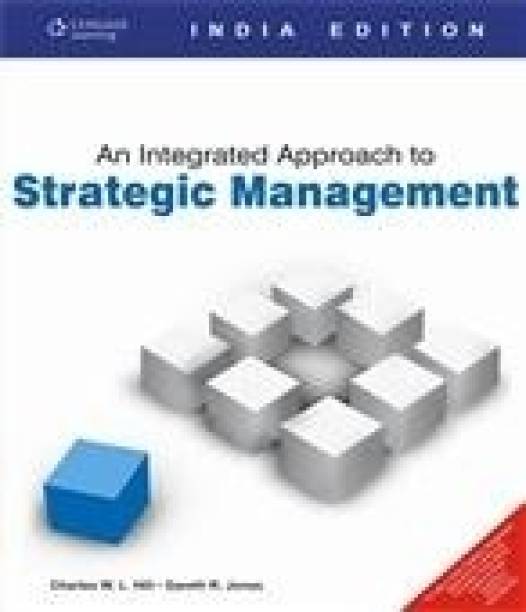 An Integrated Approach to Strategic Management 1st Edition 1st  Edition