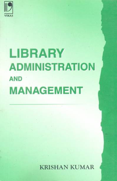 Library Administration And Management, 1/e PB 1st  Edition