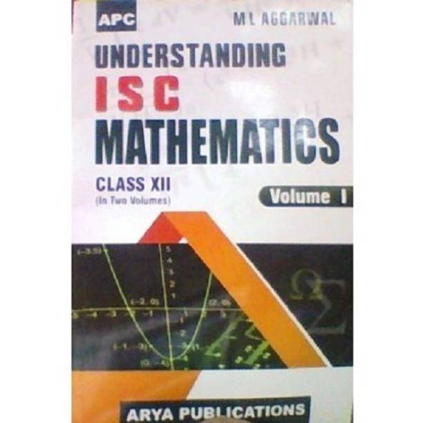 APC Understanding ISC Mathematics Class-XII (in Two Volume for 2018