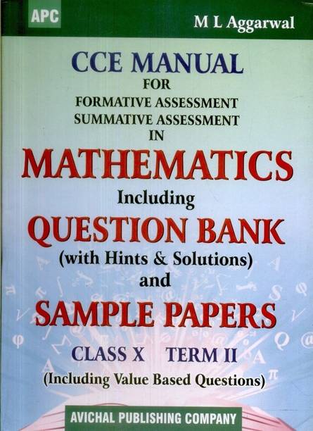 CCE Manual for Formative Assessment Summative Assessment in Mathematics Including Question Bank (With Hints & Solutions) and Sample Papers (Term - 2) (Class - 10) - Including Value Based Questions