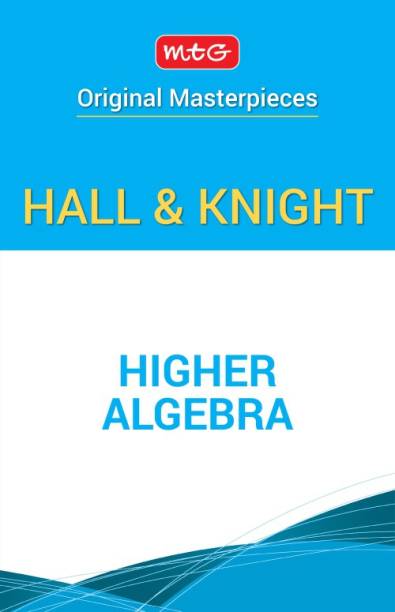 Higher Algebra - Hall and Knight