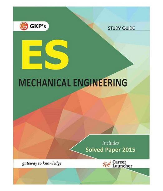 UPSC Es Mechanical Engineering Guide (Includes Solved Paper 2015)