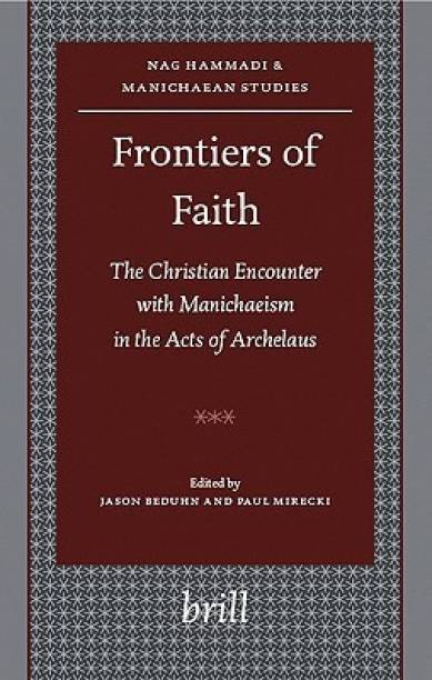 Frontiers of Faith