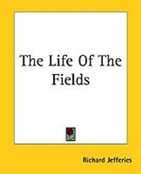 The Life Of The Fields