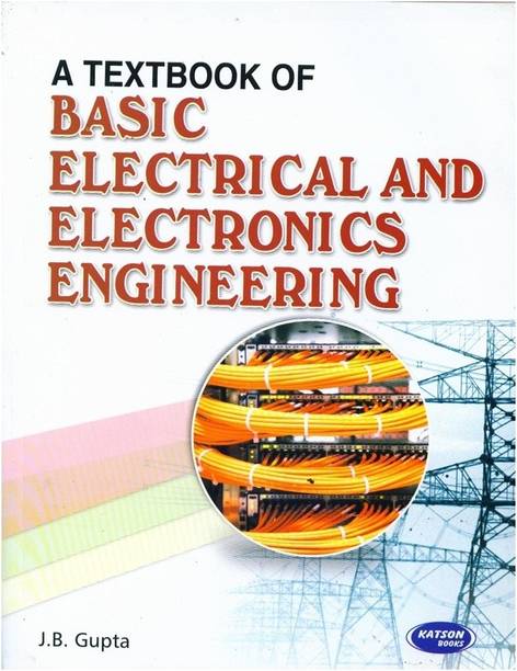 A Text Book of Electrical Electronics Engineering (Rgtu)