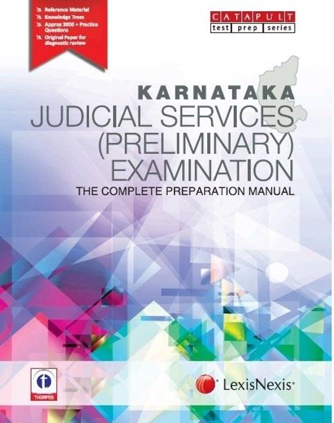 Karnataka Judicial Services (Preliminary) Examination - The Complete Preparation Manual 1st  Edition