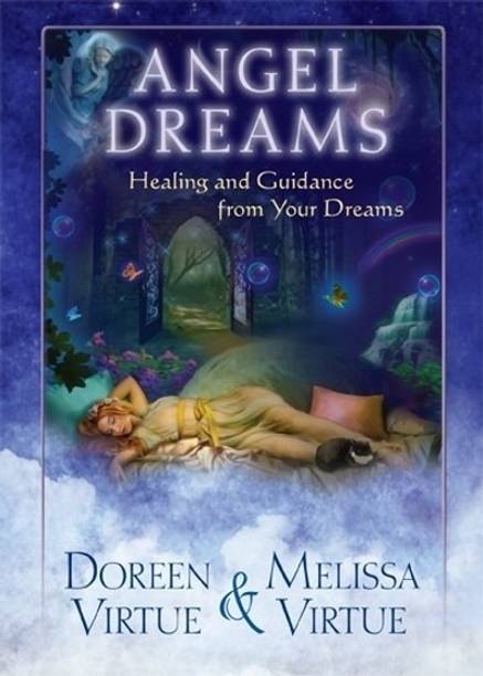 Angel Dreams  - Healing and Guidance from Your Dreams