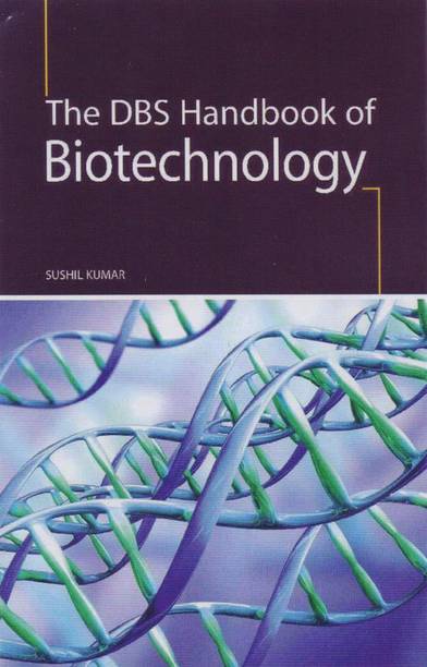 The Dbs Handbook of Biotechnology