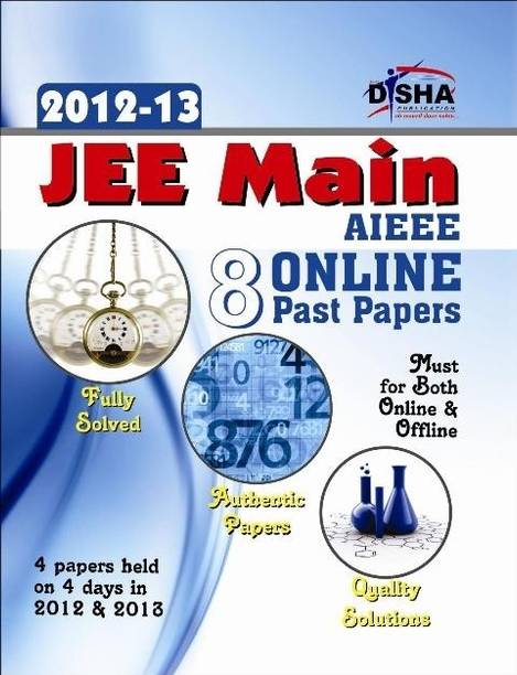 Jee Main/ Aieee 8 Online Past Solved Papers (2012 - 13) Must for All Jee Main Aspirants
