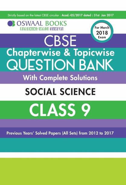 Oswaal CBSE Chapterwise and Topicwise Question Bank with Complete Solutions For Class 9 Social Science (For March 2018 Exam)