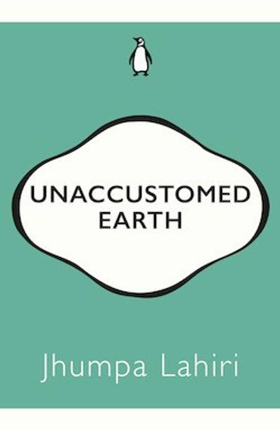 Unaccustomed Earth