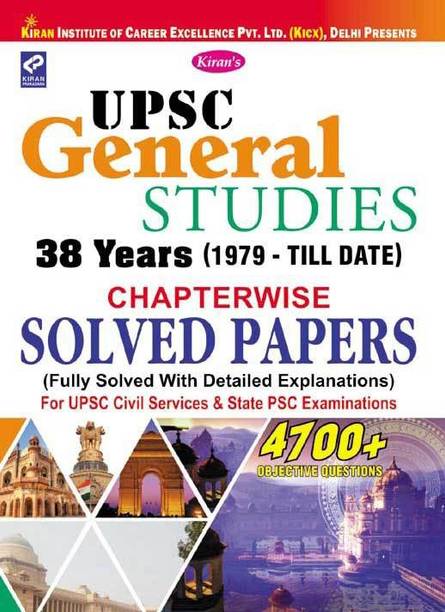 UPSC GENERAL STUDIES 38 YEARs (1979-TILL DATE) CHAPTERWISE SOLVED PAPERS (ENGLISH)