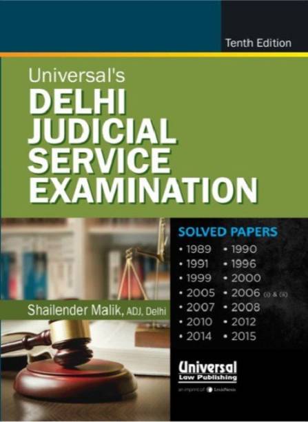 Universal's Delhi Judicial Service Examination 11 Edition