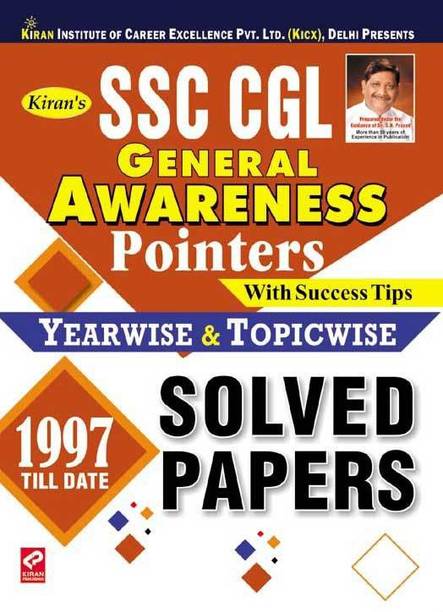 Kiran's Ssc Cgl General Awareness Yearwise & Topicwise Solved Paper 1997-Till Date – English