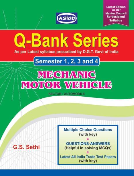 Q-Bank Series Mechanic Motor Vehicle Sem 1-4 - ENGLISH ITI - Asian Publishers