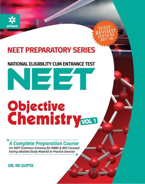 Objective Chemistry for NEET - Vol. 1  - A Complete Preparation Course