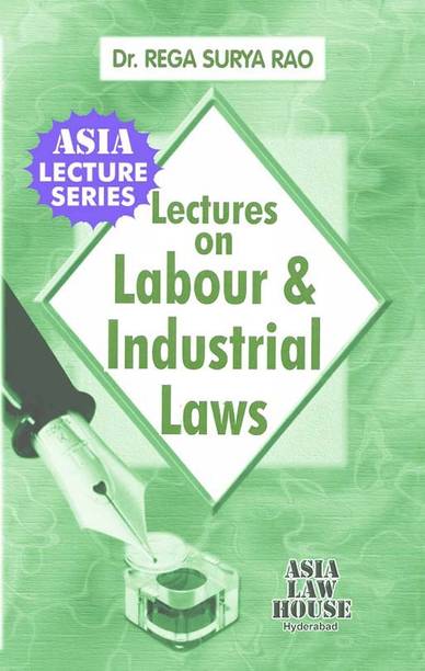 Lectures on Labour and Industrial Laws