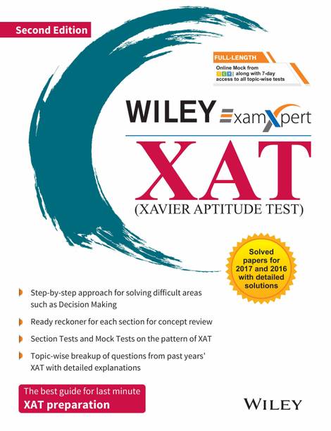 Xavier Aptitude Test  - Solved Papers for 2017 and 2016 With Detailed Solutions Second Edition