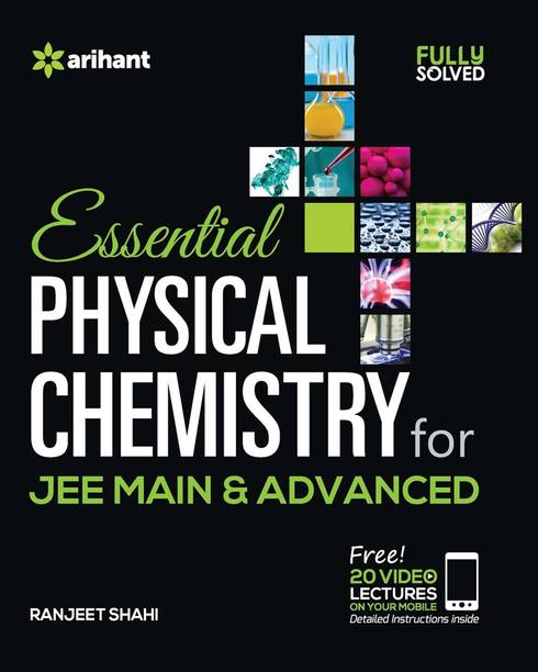 Physical Chemistry for JEE Main & Advanced  - Fully Solved First Edition