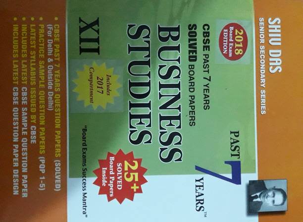 CBSE PAST 7 YEARS SOLVED BOARD PAPERS BUSINESS STUDY CLASS XII