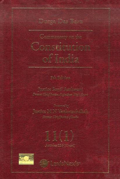 LexisNexis's Commentary on the Constitution of India By Durga Das Basu