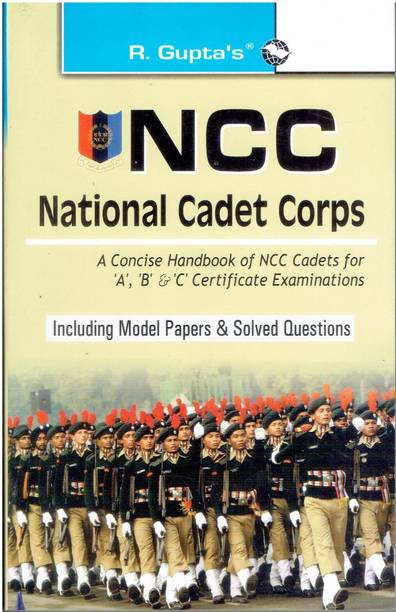 NCC National Cadet Corps A, B & C Certificate Examination Book