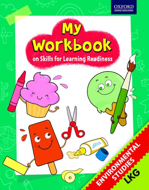 My Workbook - Environmental Studies (LKG)  - On Skills for Learning readiness
