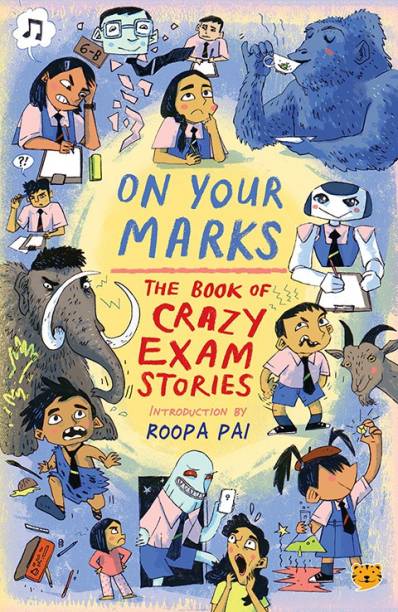 On Your Marks  - The Book of Crazy Exam Stories