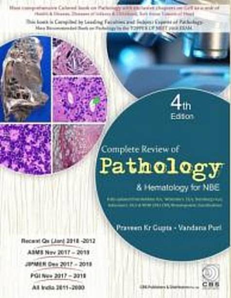 Complete Review of Pathology & Hematology for NBE 4th Edition 2018 by Praveen Kumar & Vandana Puri