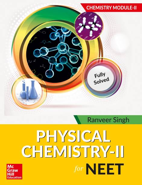 Physical Chemistry II for NEET - Chemistry Module II