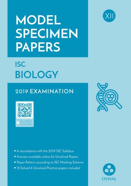 Model Specimen Papers for Biology  - ISC Class 12 for 2019 Examination