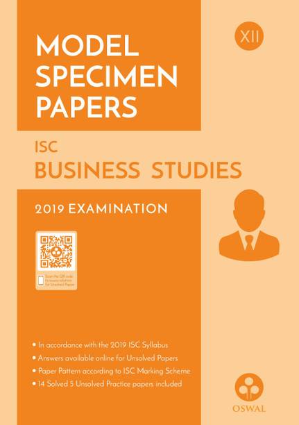 Model Specimen Papers for Business Studies  - ISC Class 12 for 2019 Examination