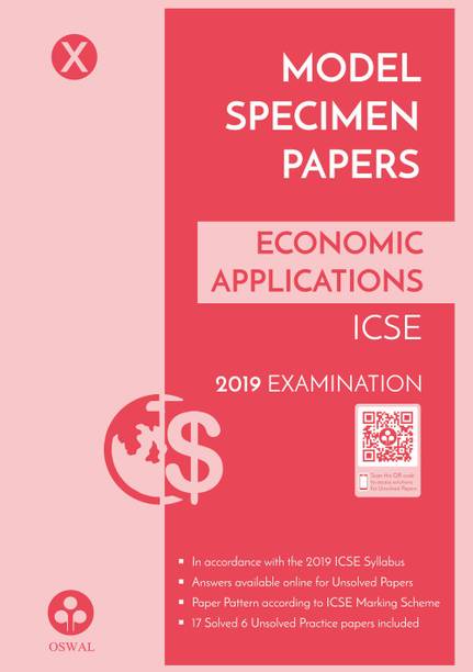 Model Specimen Papers for Economic Application: ICSE Class 10 for 2020 Examination  - ICSE Class 10 for 2019 Examination