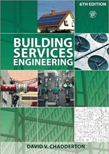Building Services Engineering, 6Th Edn