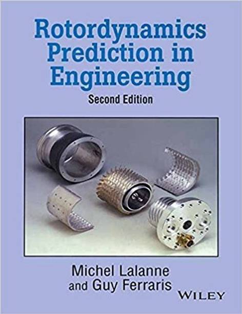 Rotardynamics Prediction In Engineering
