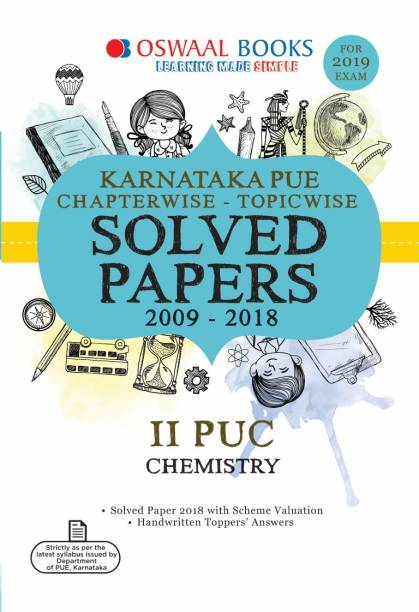 Oswaal Karnataka PUE Chapter wise Solved Papers for II PUC Chemistry (For 2019 Exam)