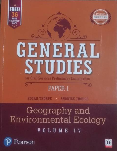 GENERAL STUDIES for Civil Services Preliminary Examination PAPER-I, Geography and Environmental Ecology(VOLUME IV)  - GS