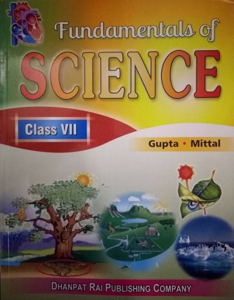 Fundamentals Of Science Class VII