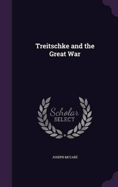 Treitschke and the Great War