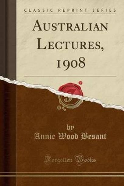 Australian Lectures, 1908 (Classic Reprint)
