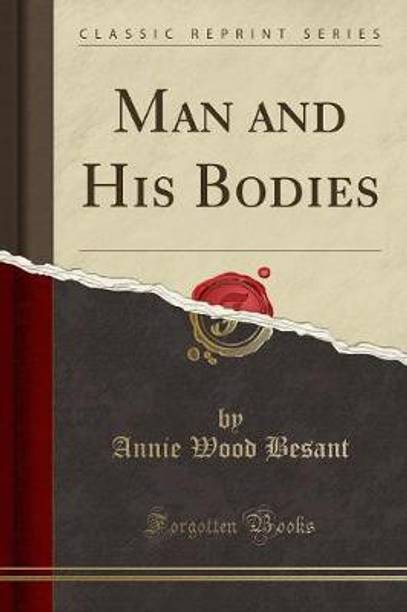 Man and His Bodies (Classic Reprint)